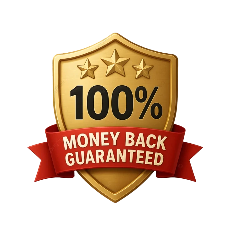 100% Money Back Guarantee